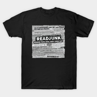 ReadJunk: Winning People Over, Every Single Day! T-Shirt